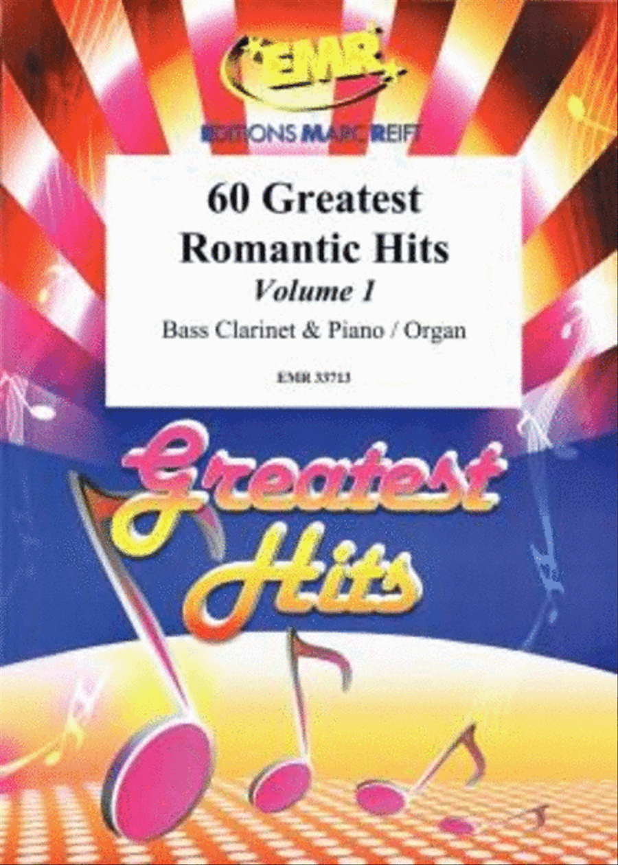 60 Greatest Romantic Hits Volume 1 60 Greatest Romantic Hits Volume 1 Bass Clarinet scores gallery preview page 1