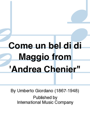 Come Un Bel Di Di Maggio From 'Andrea Chenier (I. & E.) (T.)