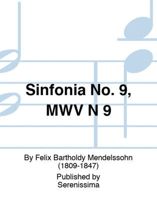 Sinfonia No. 9, MWV N 9