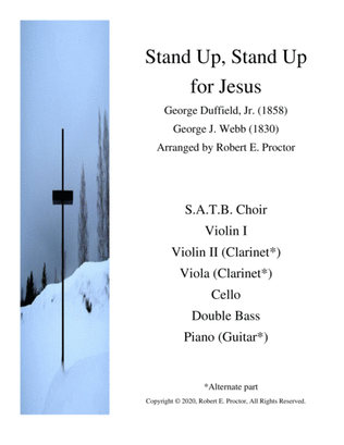 Stand Up, Stand Up for Jesus for SATB Choir, String Quintet and Piano