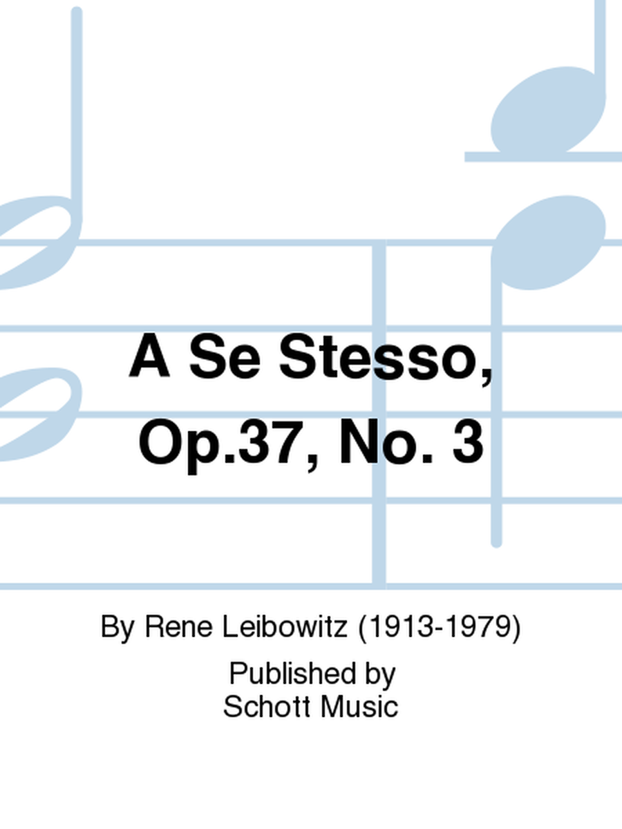 A Se Stesso, Op.37, No. 3
