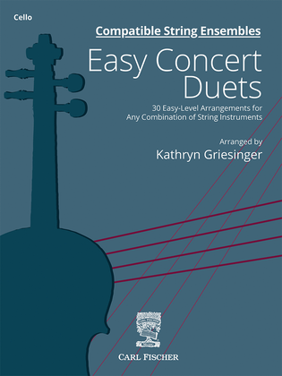 Book cover for Compatible String Ensembles: Easy Concert Duets (Cello)