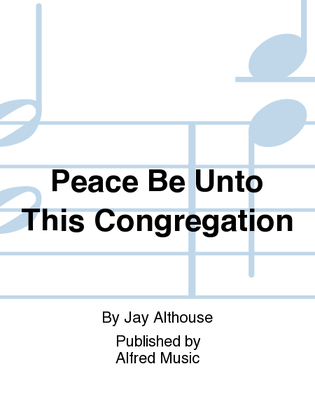 Book cover for Peace Be Unto This Congregation