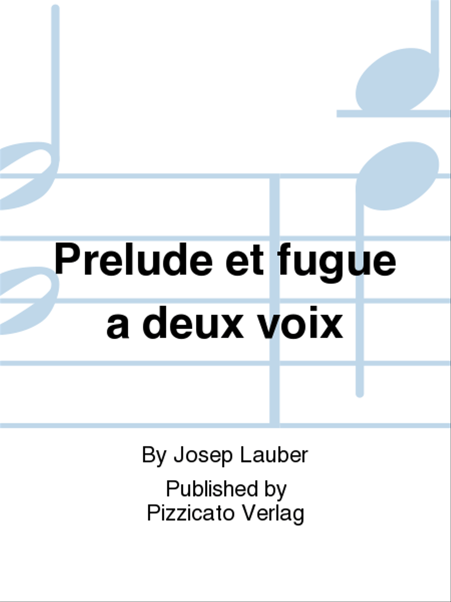 Prelude et fugue a deux voix School and Community scores gallery preview page 1