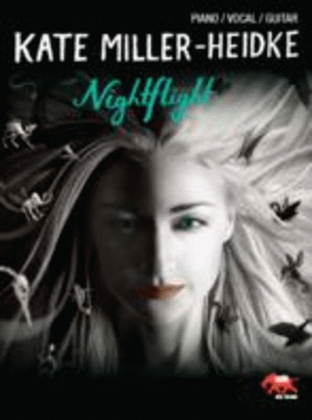 Book cover for Kate Miller-Heidke - Nightflight (Piano / Vocal / Guitar)