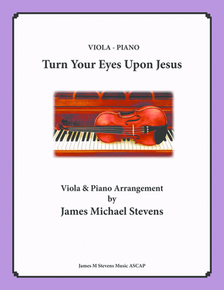 Book cover for Turn Your Eyes Upon Jesus - Viola and Piano