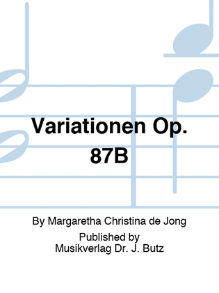 Variationen Op. 87B