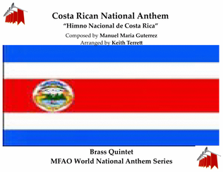 Costa Rican National Anthem ("Himno Nacional de Costa Rica") for Brass Quintet