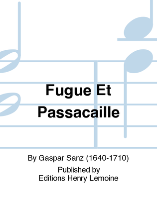 Fugue Et Passacaille