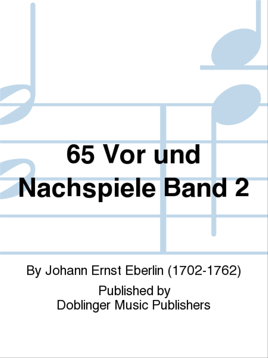 65 Vor und Nachspiele Band 2