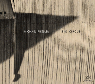 Michael Riessler - Big Circle