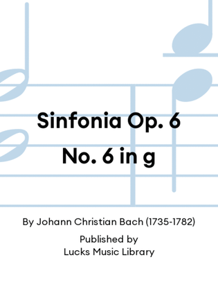 Sinfonia Op. 6 No. 6 in g
