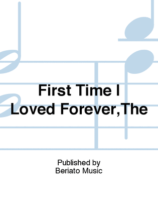 Book cover for First Time I Loved Forever,The
