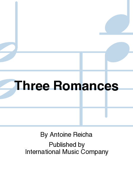 Three Romances (MOYSE)
