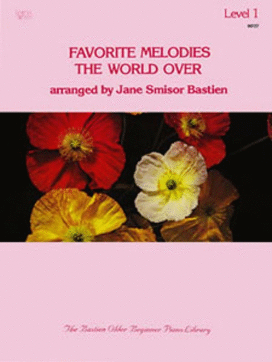 Favourite Melodies The World Over Book 1