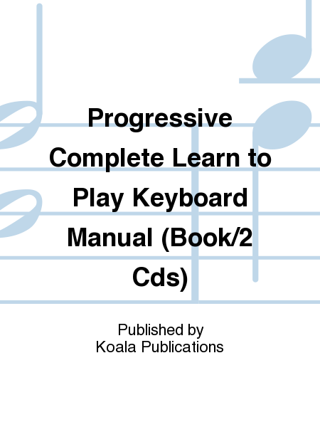 Progressive Complete Learn to Play Keyboard Manual (Book/2 Cds)