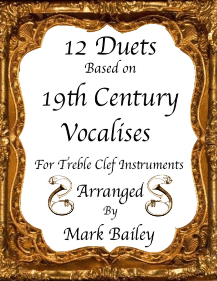 12 Duets based on 19th Century Vocalises (Treble Clef Instruments) Woodwind Ensemble scores gallery preview page 1