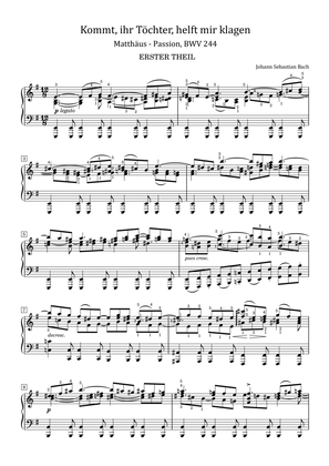 Book cover for Bach - St.Matthäus - Passion, BWV 244 Kommt, ihr Töchter, helft mir klagen - For Piano Solo Original