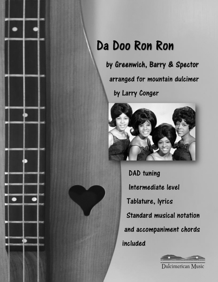 Da Doo Ron Ron (when He Walked Me Home) by The Crystals Dulcimer - Digital Sheet Music