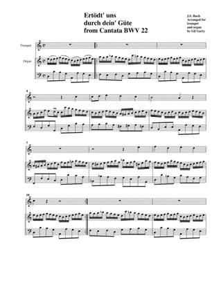 Ertödt' uns durch dein' Güte from Cantata BWV 22 (Arrangement for trumpet and organ)