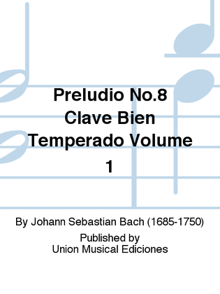 Preludio No.8 Clave Bien Temperado Volume 1