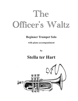 Book cover for The Officer's Waltz - Beginner Trumpet Solo with piano accompaniment.