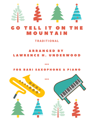 Go Tell It on the Mountain for Solo Bari Saxophone