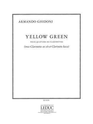 Yellow Green (clarinet Quartet)