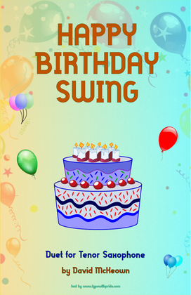 Happy Birthday Swing, for Tenor Saxophone Duet