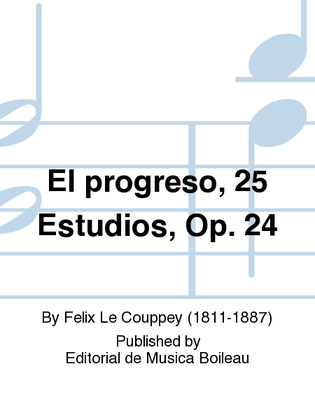 Book cover for El progreso, 25 Estudios, Op. 24