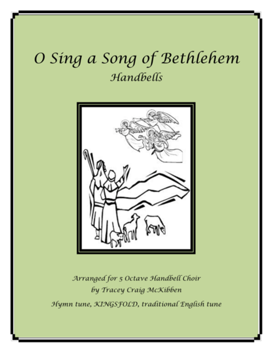 O Sing a Song of Bethlehem, KINGSFOLD (Handbells) Handbell Choir scores gallery preview page 1