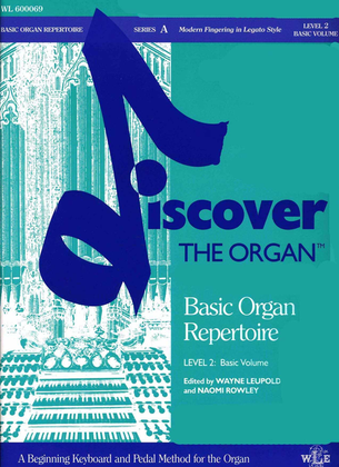Book cover for Discover the Organ, Level 2, Basic Organ Repertoire, Series A