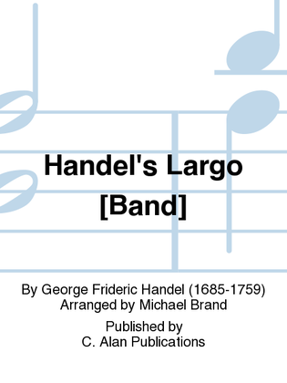 Handel's Largo [Band]