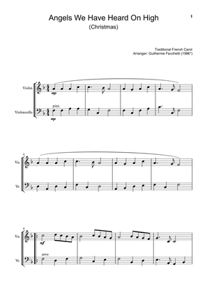 Traditional French Carol - Angels We Have Heard On High. Arrangement for Violin and Cello.