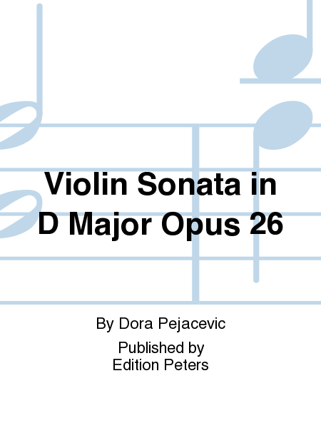 Violin Sonata in D Major Op. 26