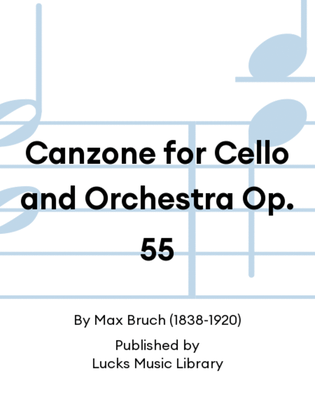 Book cover for Canzone for Cello and Orchestra Op. 55