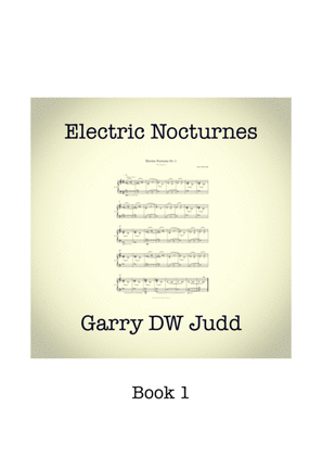 Electric Nocturnes Book 1