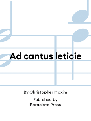 Ad cantus leticie