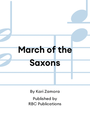 March of the Saxons