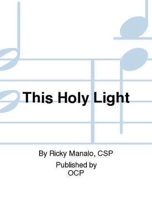 Book cover for This Holy Light