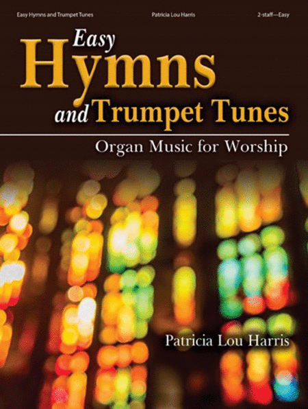 Easy Hymns and Trumpet Tunes