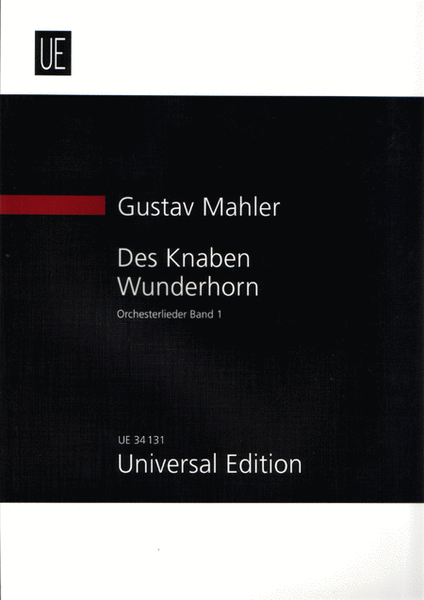 Des Knaben Wunderhorn Vol. 1