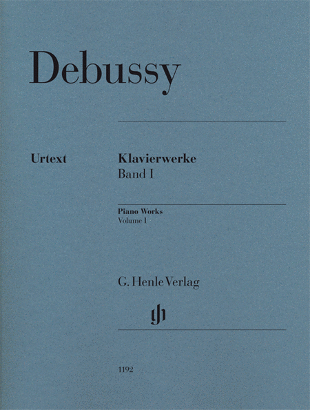 Debussy Piano Works - Volume 1