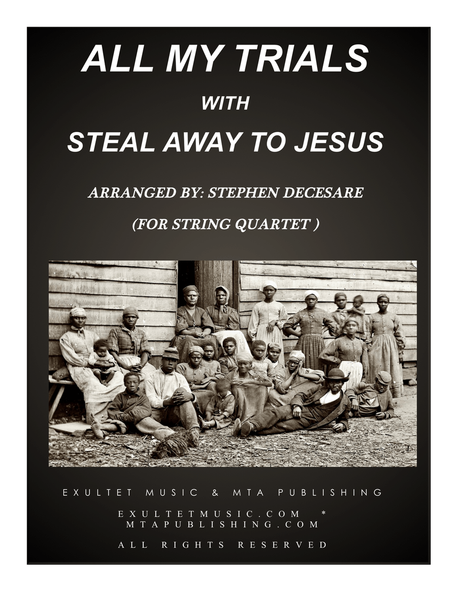 All My Trials (with Steal Away To Jesus) (for String Quartet and Piano) Piano Quintet scores gallery preview page 1