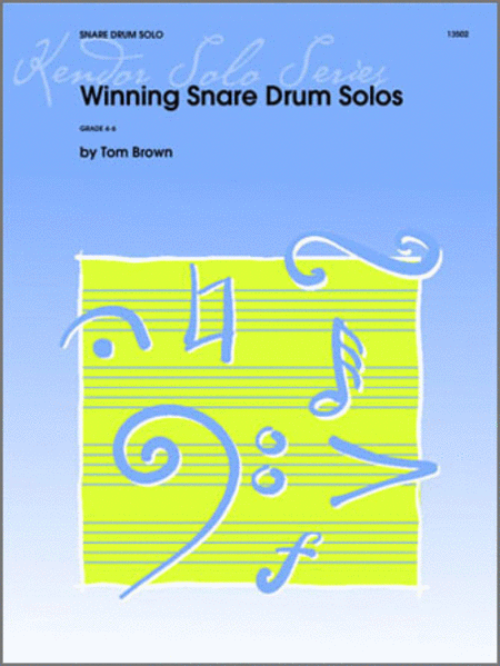 Winning Snare Drum Solos