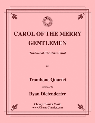 Book cover for Carol of the Merry Gentlemen for Trombone Quartet