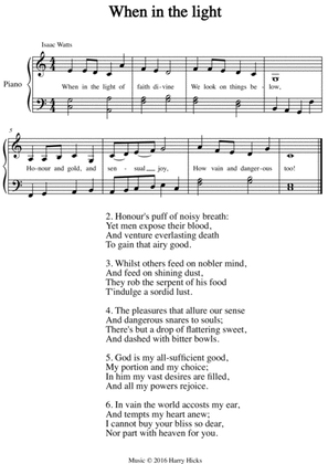 When in the light. A new tune to a wonderful Isaac Watts hymn.
