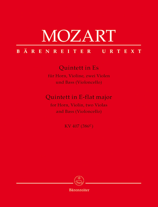 Book cover for Quintet for Horn, Violin, two Viols and Bass (Violoncello) E flat major KV 407 (386c)