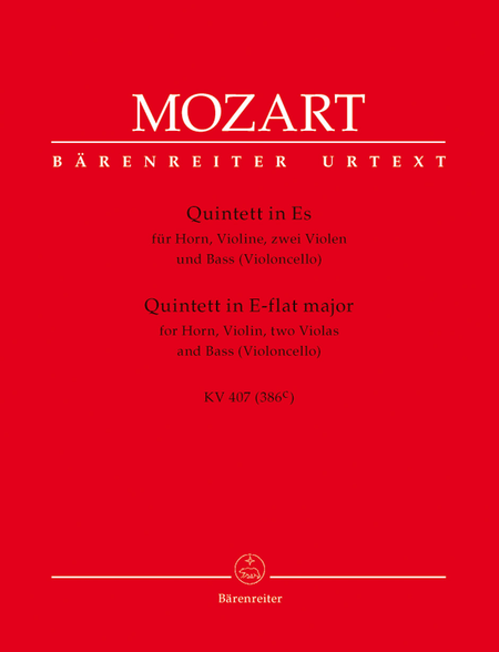 Quintet for Horn, Violin, two Viols and Bass (Violoncello) E flat major KV 407 (386c)