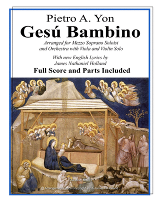 Gesu Bambino for Mezzo Soprano Voice Orchestra, Score and Parts and new English Lyrics